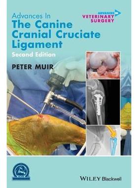 按需印刷Advances in the Canine Cranial Cruciate Ligament[9781119261711]