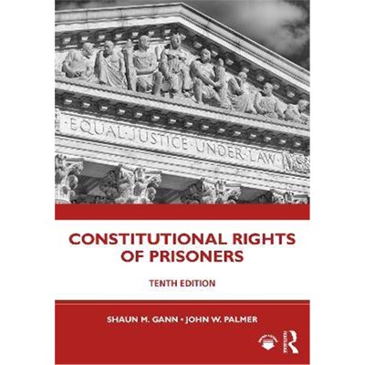 按需印刷不退不换Constitutional Rights of Prisoners[9780367359263]