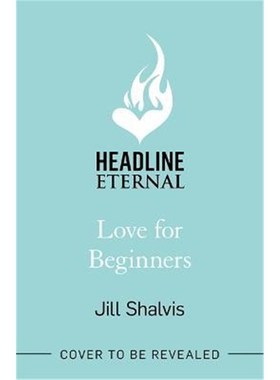 预订Love for Beginners:An engaging and life-affirming read, full of warmth and heart