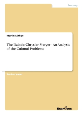 按需印刷The DaimlerChrysler Merger - An Analysis of the Cultural Problems[9783656996279]