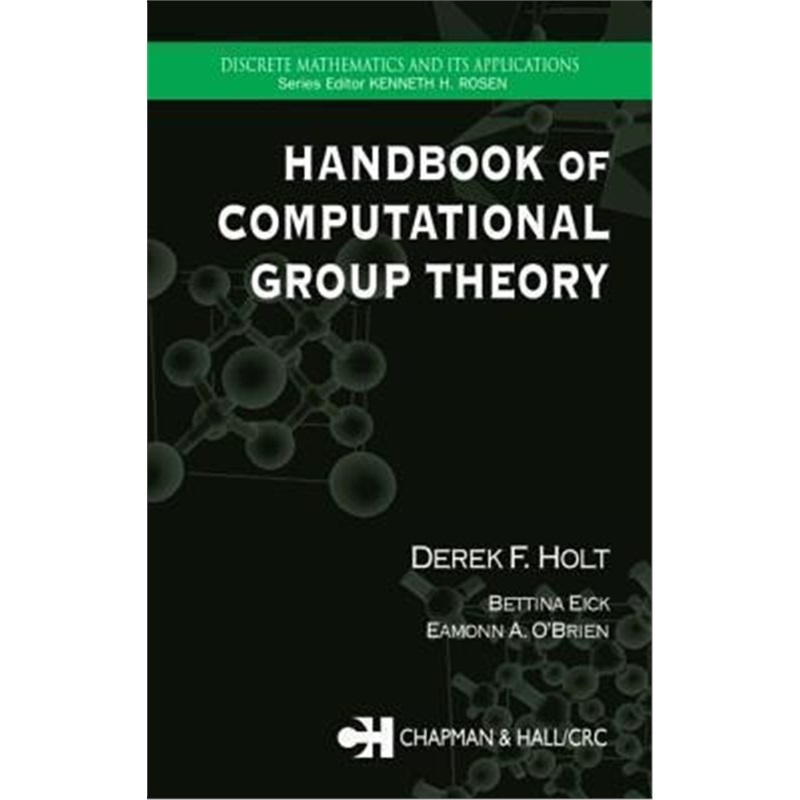 预订Handbook of Computational Group Theory[9781584883722]