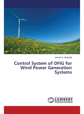 按需印刷Control System of DFIG for Wind Power Generation Systems[9783659649813]