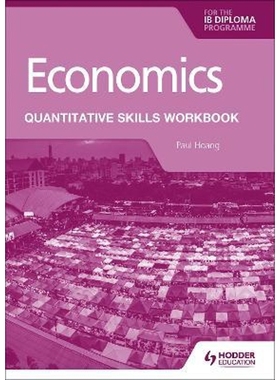 英文原版 Economics for the IB Diploma: Quantitative 原版进口图书籍【上海外文书店】