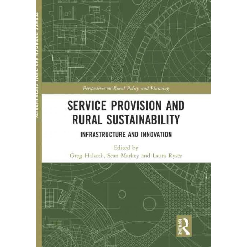 按需印刷TF Service Provision and Rural Sustainability[9781138483729]