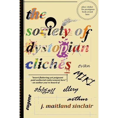 按需印刷the society of dystopian cliches[9781387688326]