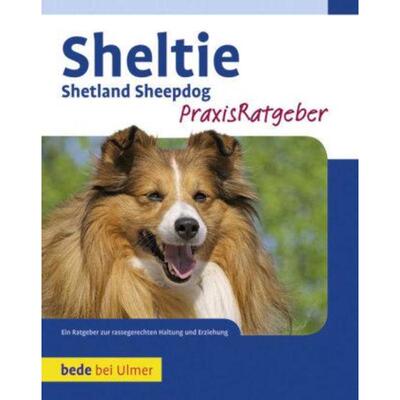 预订【德语】 Sheltie:Shetland Sheepdog. Ein Ratgeber zur rassegerechten Haltung und Er