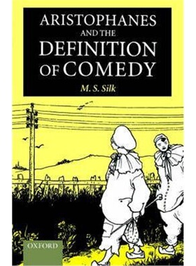 按需印刷不退不换Aristophanes and the Definition of Comedy[9780199253821]