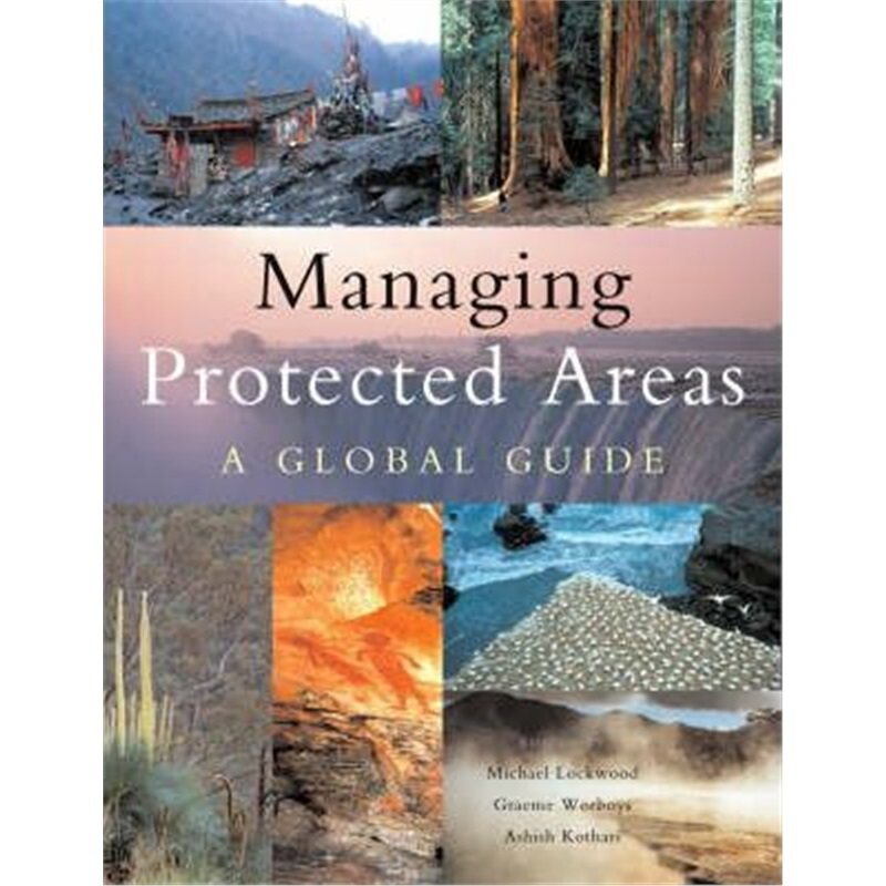 预订不退不换Managing Protected Areas[9781844073030]