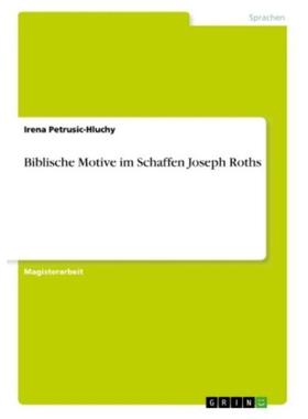 预订【德语】 Biblische Motive im Schaffen Joseph Roths: