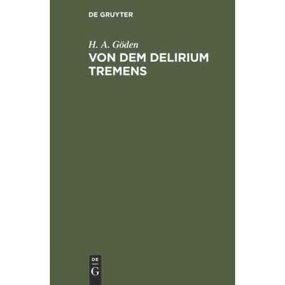 按需印刷DEG Von dem Delirium tremens[9783111135144]