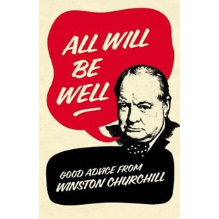 Well Good Advice 预订All Winston from Churchill Will