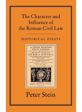 预订不退不换The Character & Influence of the Roman Law