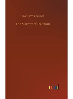 按需印刷The Marrow of Tradition[9783734018831]