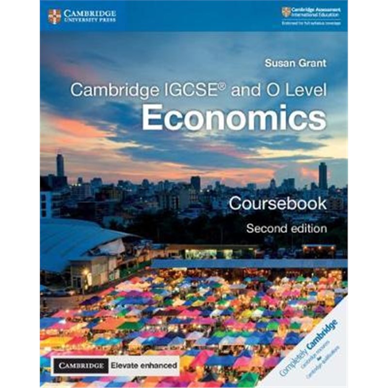 英文原版 剑桥 Cambridge IGCSE and O Level Economics Coursebook with Cambridge Elevate Enhanced 剑桥大学出版社