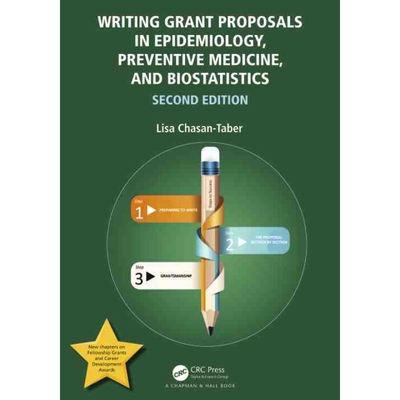 按需印刷Writing Grant Proposals in Epidemiology, Preventive Medicine, and Biostatistics[9780367722326]