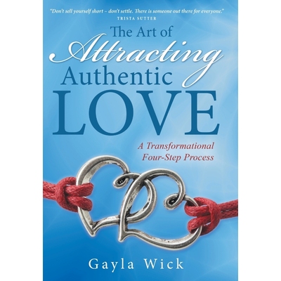 按需印刷The Art of Attracting Authentic Love[9781504346566]