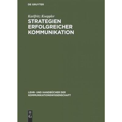 按需印刷DEG Strategien erfolgreicher Kommunikation[9783486247152]