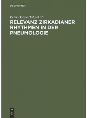 按需印刷DEG Relevanz zirkadianer Rhythmen in der Pneumologie[9783110104066]