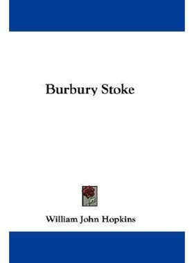 按需印刷不退不换Burbury Stoke[9780548305829]