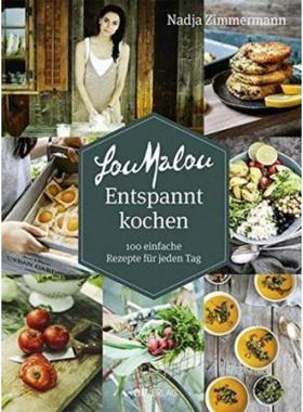 预订【德语】 LouMalou Entspannt kochen:100 einfache Rezepte für jeden Tag