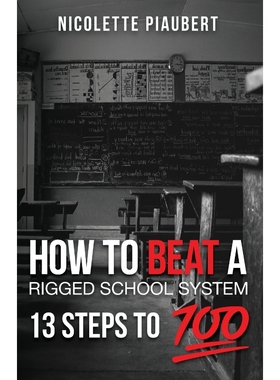 按需印刷How To Beat a Rigged School System[9781955963091]