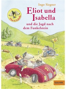预订【德语】Eliot und Isabella und die Jagd nach dem Funkelstein[9783407746696]