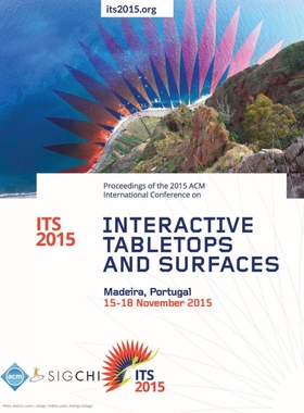 按需印刷ITS 15 2015 ACM  Interactive Tabletops and Surfaces[9781450341097]