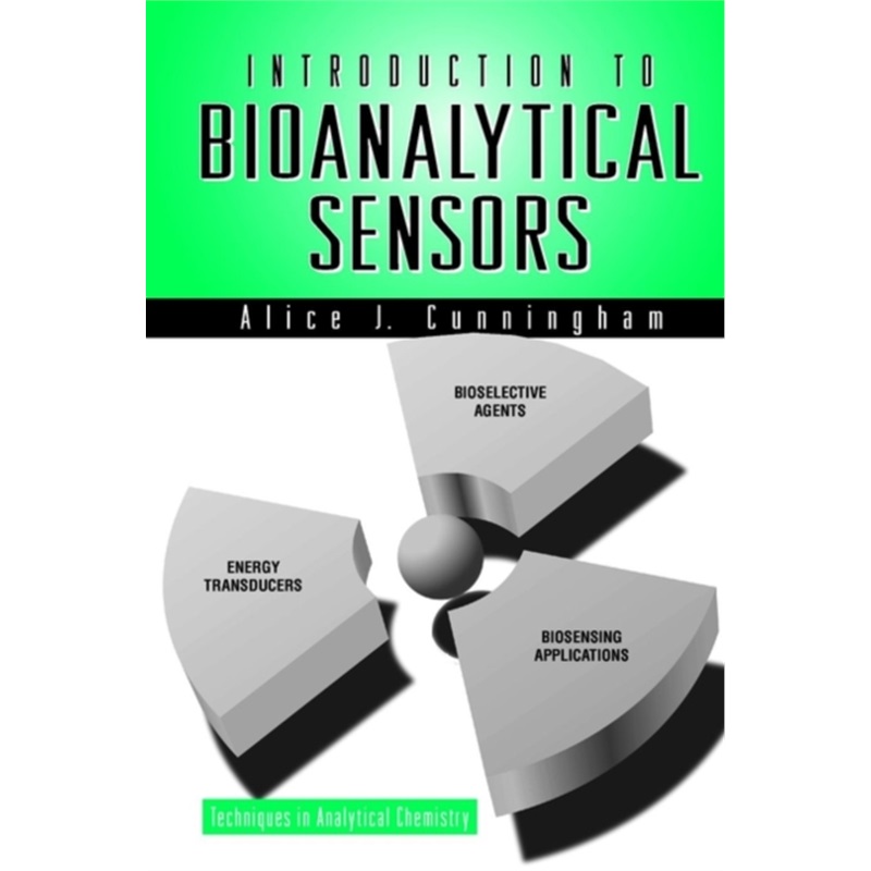 预订Introduction to Bioanalytical Sensors[9780471118619]