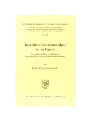 预订【德语】K?rperliche Gewaltanwendung in der Familie.:Notwendigkeit, Probleme und M?glichkeiten eines strafrechtlichen