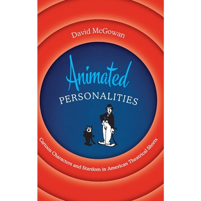 按需印刷不退不换Animated Personalities[9781477317433]