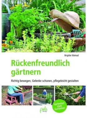 预订【德语】 Rückenfreundlich gärtnern:Richtig bewegen, Gelenke schonen, pflegeleicht