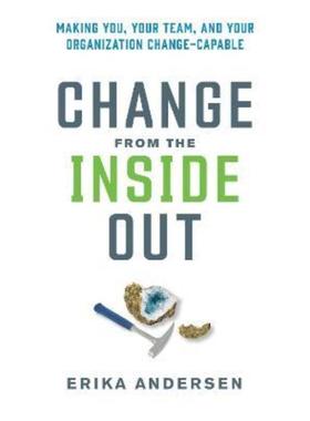 预订Change from the Inside Out:Making You, Your Team, and Your Organization Change-Capable