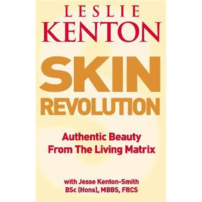 预订skin revolution:authentic beauty from the living matrix