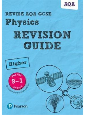预订Revise AQA GCSE (9-1) Physics Higher Revision Guide:(with free online edition)