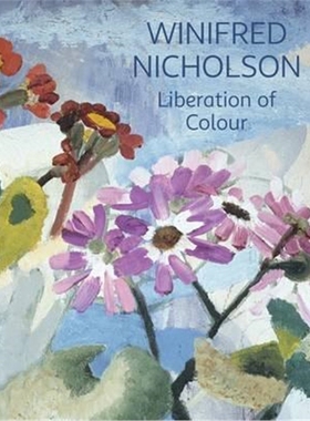 现货 Winifred Nicholson:Liberation of Colour