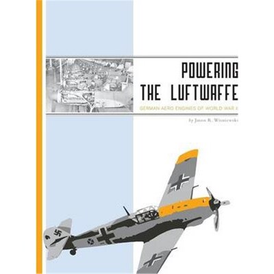 按需印刷Powering the Luftwaffe:German Aero Engines of World War II[9781460215845]