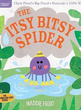 预订不退不换 咬咬书 Indestructibles Itsy Bitsy Spider 英文原版 可水洗撕不破咬不坏 绘本