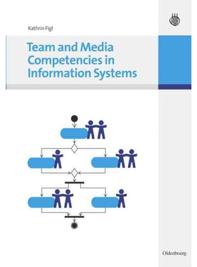 按需印刷不退不换DEG Team and Media Competencies in Information Systems[9783486591996]
