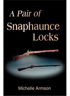 按需印刷A Pair of Snaphaunce Locks[9780595246410]