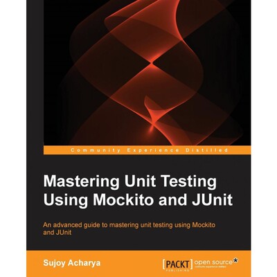 按需印刷Mastering Unit Testing Using Mockito and JUnit[9781783982509]