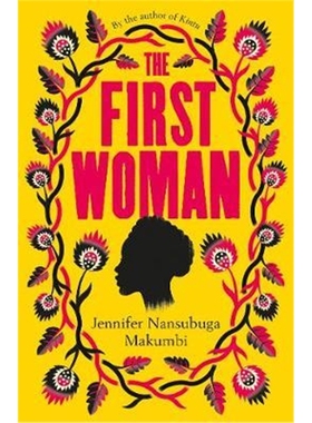 预订The First Woman:Shortlisted for the Jhalak Prize, 2021