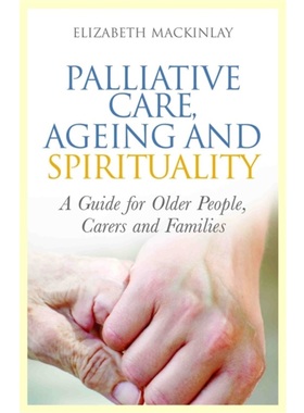 预订Palliative Care, Ageing and Spirituality
