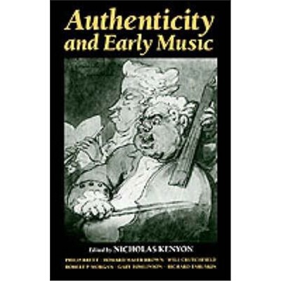按需印刷Authenticity and Early Music:A Symposium[9780198161530]