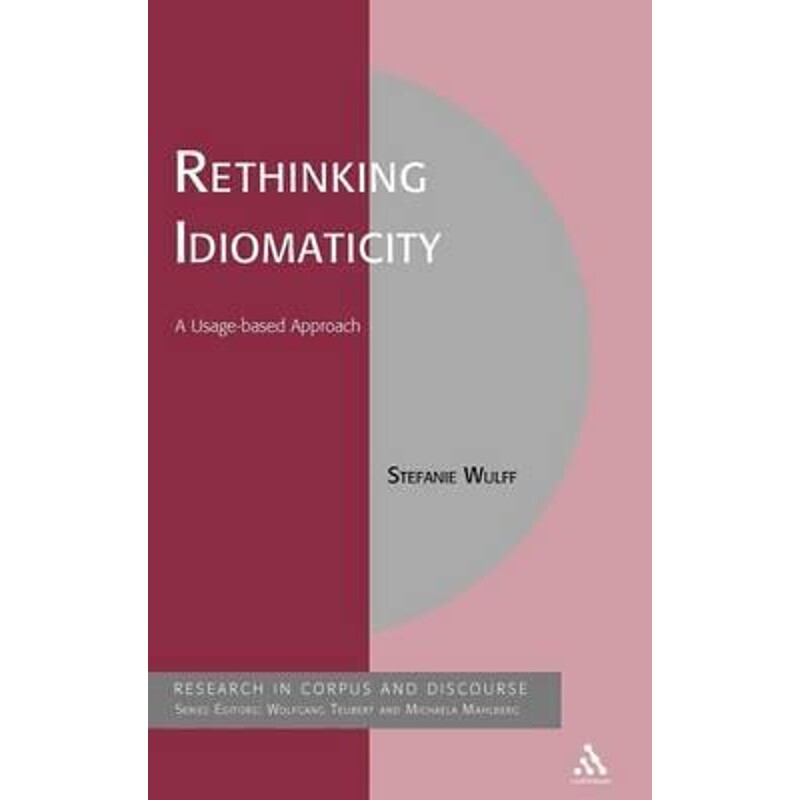 按需印刷不退不换Rethinking Idiomaticity[9781847064202]