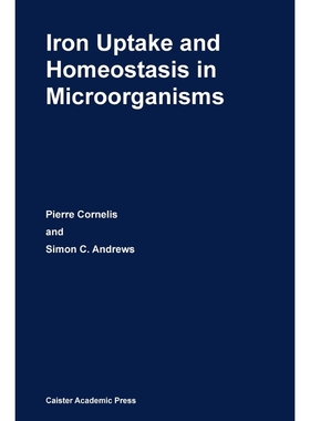 按需印刷Iron Uptake and Homeostasis in Microorganisms[9781904455653]