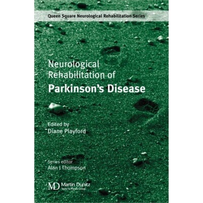 预订不退不换Neurological Rehabilitation of Parkinson's Disease[9781841842974]