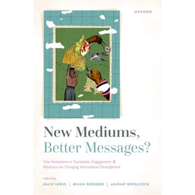 预订New Mediums, Better Messages?:How Innovations in Translation, Engagement, and Ad[9780198858768]