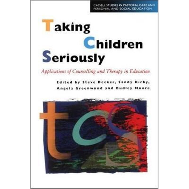 按需印刷不退不换Taking Children Seriously[9780304705191]