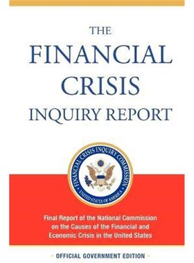 预订The Financial Crisis Inquiry Report, Authorized Edition:Final Report of the National Commission on the Causes of the