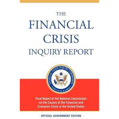 预订不退不换The Financial Crisis Inquiry Report, Authorized Edition:Final Report of the National Commission on the Cause